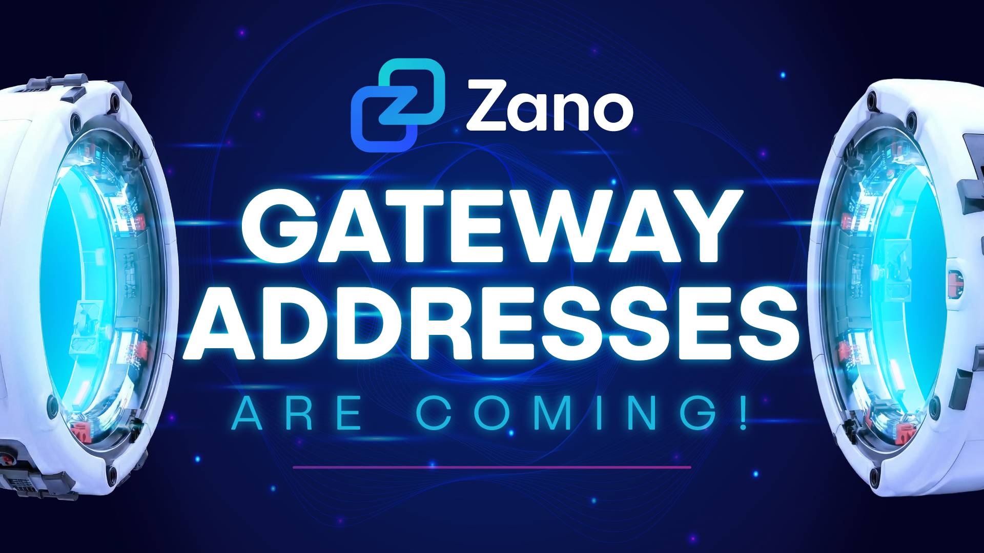 Gateway Addresses Are Coming: The Game-Changer For Zano Adoption