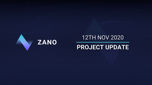 Zano Development Update (12–11–2020) — Auditable Wallets, Bug Fixes & Foundation Fund Transparency