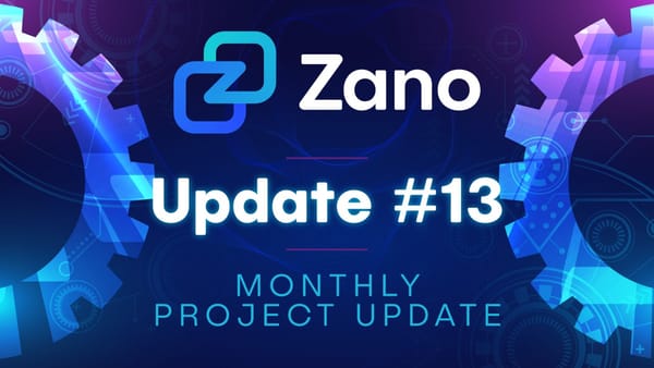 Zano Monthly Project Update #13 - October 2025