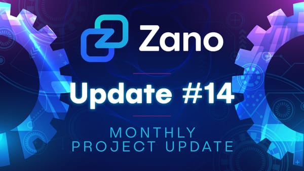 Zano Monthly Project Update #14 - November 2025